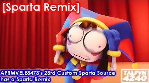 [Sparta Remix] APRMVELE8473