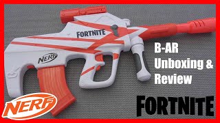 Nerf Fortnite BAR Unboxing & Review (A Collector's Viewpoint)