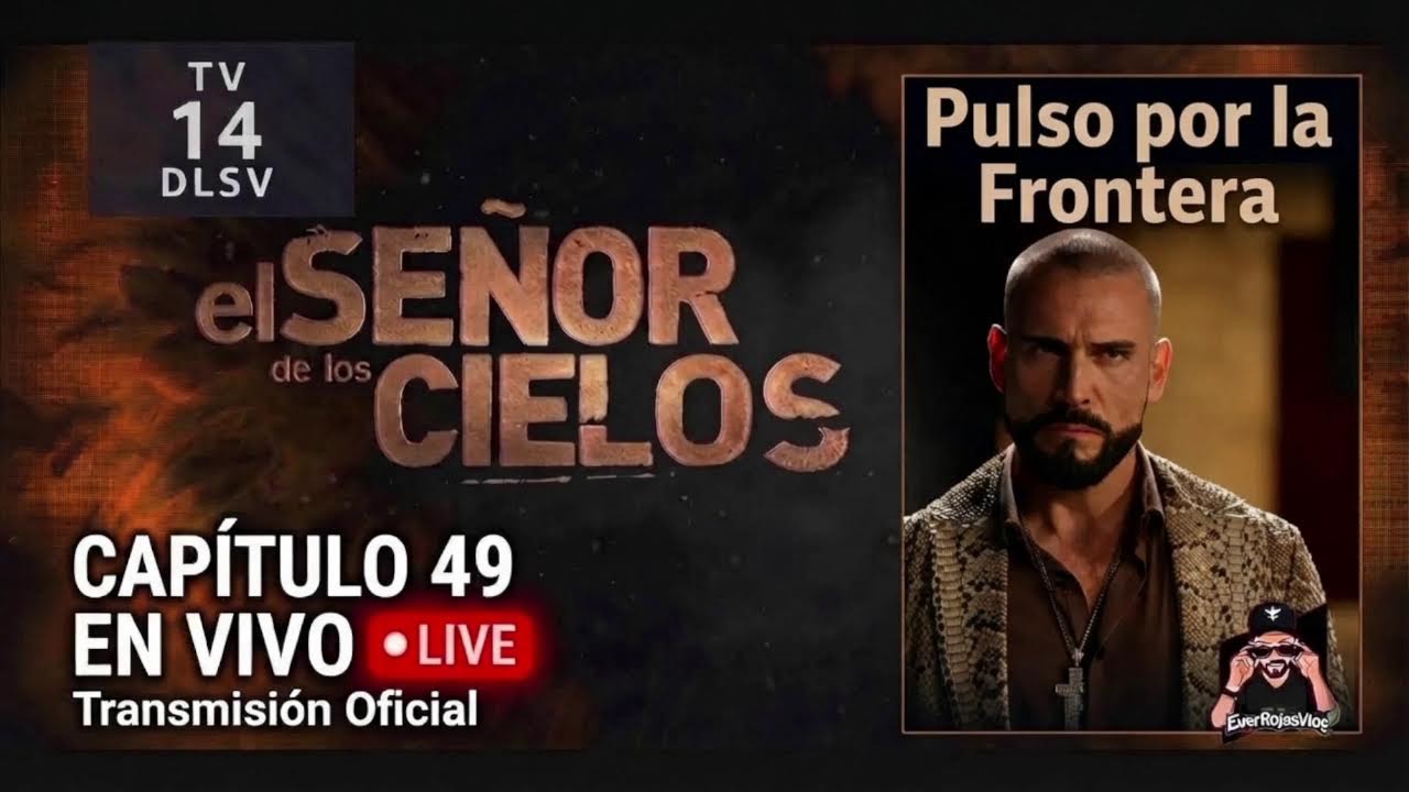 El Señor de los Cielos - Capítulo 49