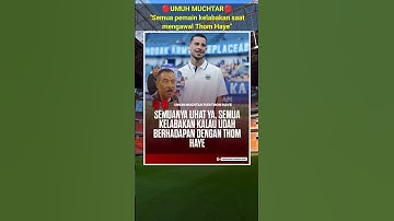 Komentar Umuh Muchtar Melihat Permainan Thom Haye #persib #bobotoh