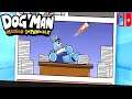 Dog Man Mission Impawsible-Part 2-Cop Station -Switch Game Walkthrough  4K60FPS