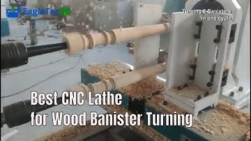 Best CNC Lathe Machine For Wood Banister Working: Turning Two Posts in One Cycle