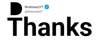 Thanks Antonyms | Opposite Words 