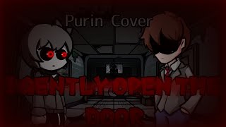 I Gently Open The Door - Purin But Sayori And Mc Sing It - Fnf Cover