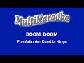 Boom, Boom - Multikaraoke - Fue Éxito de Kumbia Kings