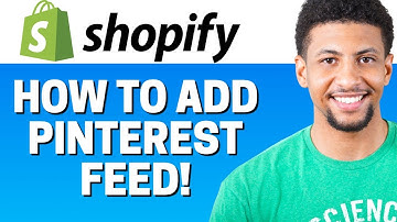 How To Add Pinterest Feed To Shopify 2022
