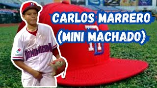 LAS MEJORES JUGADAS DE CARLOS MARRERO (mini Machado) | EL TERCERA BASE DEL EQUIPO DOMINICANO. WBSC23