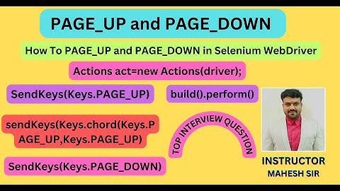 Scrolling Web Page in selenium webdriver |How scroll PageUp and Page Down in selenium
