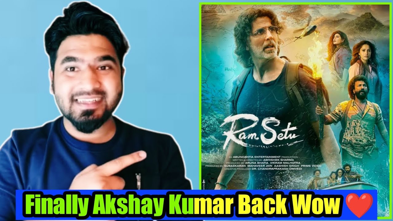 Ram Setu Full Hindi Movie Review By Saiful Asif Akshay Kumar Satya ram-setu-full-hindi-movie-review-by-saiful-asif-akshay-kumar-satya