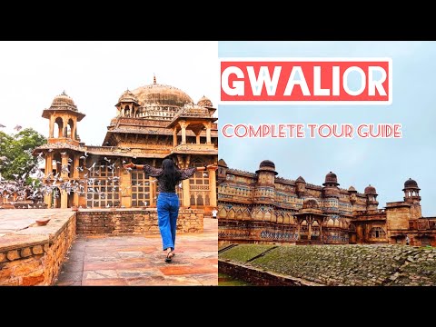 Gwalior Complete Tour Guide | Places to visit in Gwalior | Gwalior 2 days Itinerary | Travel Options