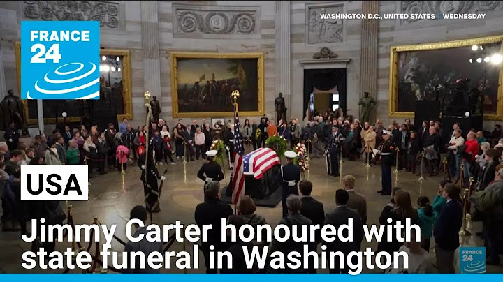 Former president Jimmy Carter honoured with state funeral in Washington • FRANCE 24 English