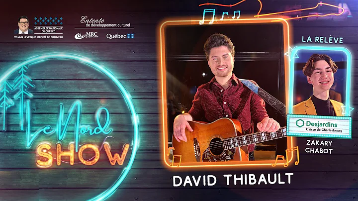 Le Nord Show | David Thibault | Zakary Chabot