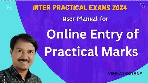 Inter Practical Exams | Online Entry of Practical Marks | Inter Practicals 2024