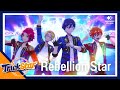 【แปลไทย+edit】 Trickstar - 『Rebellion Star』 ES!
