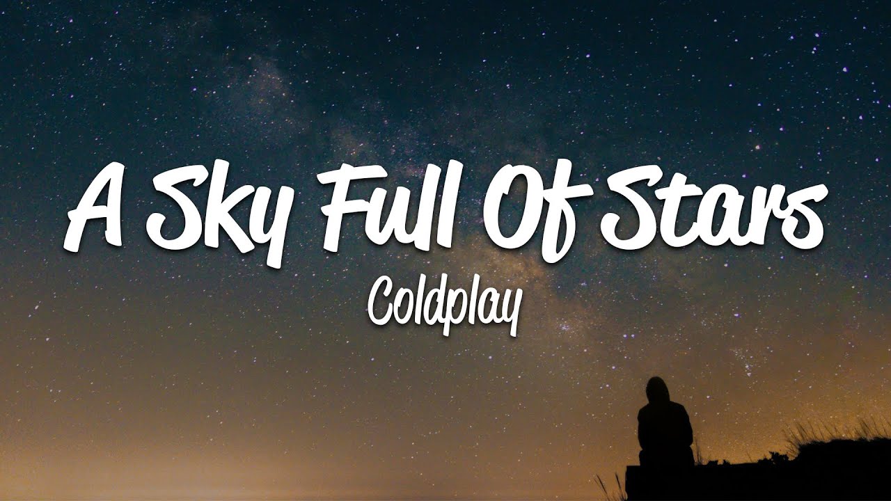 A SKY FULL OF STARS (TRADUÇÃO) - Coldplay 