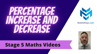 Percentage Increase and Decrease