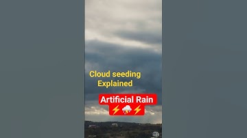 Cloud Seeding Explained | Artificial Rain  #cloudseeding #artificialrain #shorts