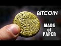 HOW TO MAKE BITCOIN | from paper