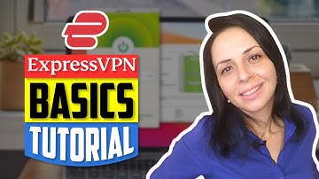 ExpressVPN Setup Tutorial 🔥 Installation & How to Use ExpressVPN Guide
