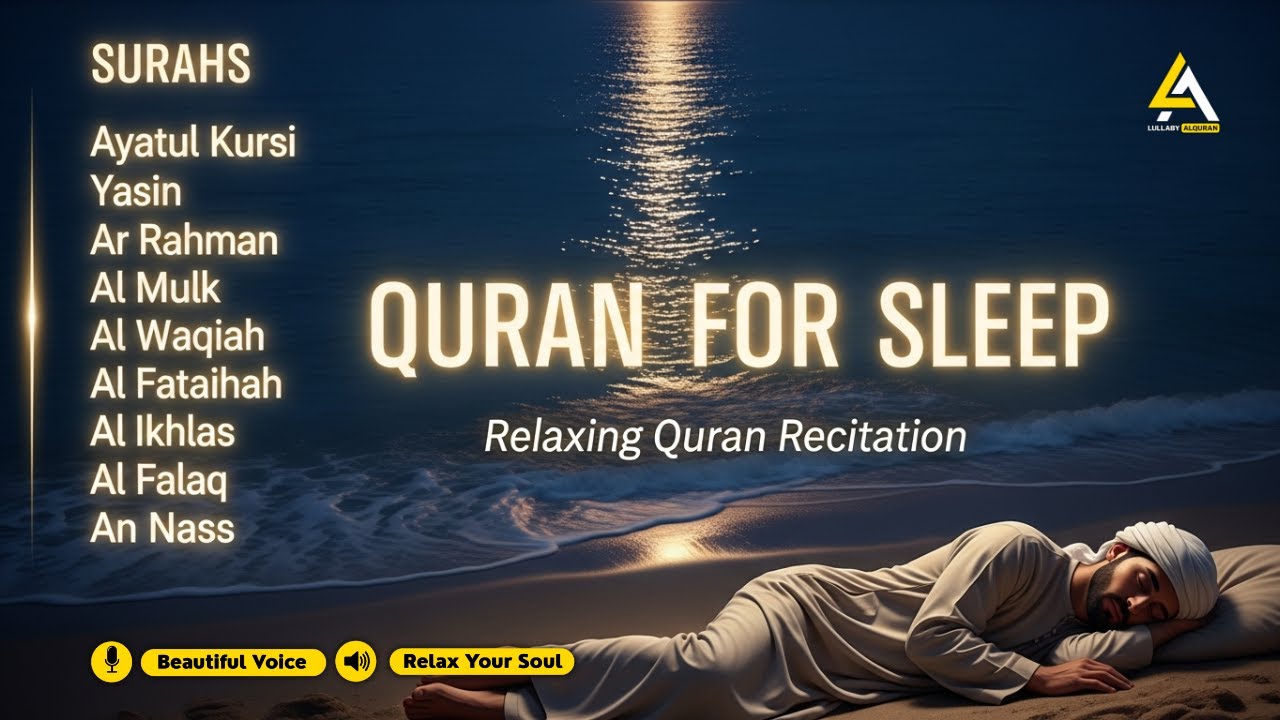 Beautiful Quran For Deep Sleep ✦ Ayatul Kursi, Yasin, Rahman, Waqiah, AlMulk