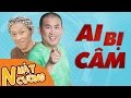 Hài kịch”Ai Bị Câm”cười té ghế với Nhật Cường-Hoài Linh