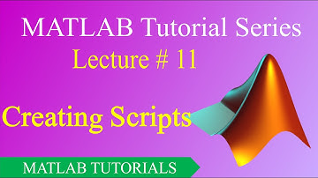 Lecture # 11 | Creating Scripts - MATLAB (Urdu/Hindi) | MATLAB Tutorials #MatlabTutorial