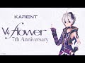 [KARENT Special] v flower 7th Anniversary