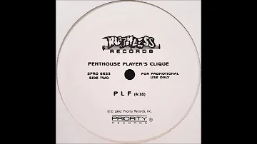 Penthouse Players Clique - PLF