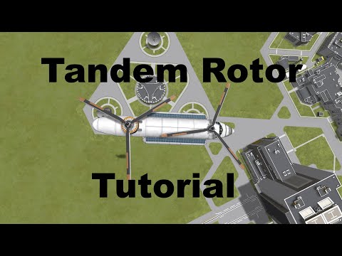 Tandem Rotor Tutorial