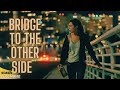 Bridge to the other side  thriller drama  full movie  first responders
