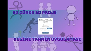 30 Günde 30 Proje: HTML/CSS/JavaScript ile Kelime Tahmin Oyunu