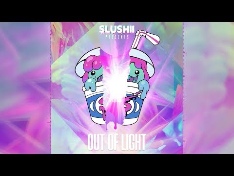 Slushii - Out of Light
