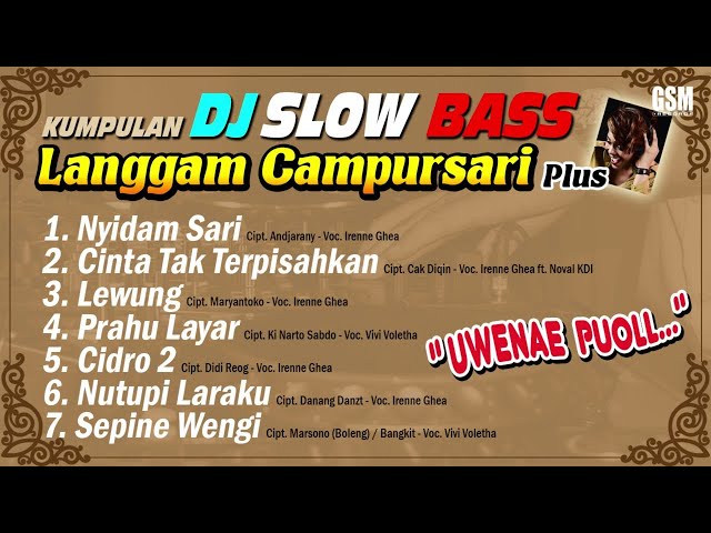 Kumpulan DJ Slow Bass Campur Sari Uwenae Poll... | Official Audio class=