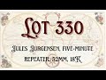 Lot 330 - Jules Jurgensen, five-minute repeater, 52mm, 18K..Jones &amp; Horan Horological Auctions, 2022
