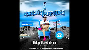 Xpensive Clections Vol 44 Phillips Street Edition Mixed & Compiled by Djy Jaivane
