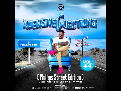 Xpensive Clections Vol 44 Phillips Street Edition Mixed & Compiled by Djy Jaivane