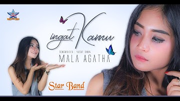 Mala Agatha - Ingat Kamu | Dangdut [OFFICIAL]