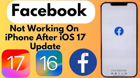 How To Fix Facebook App Not Working On iPhone After iOS 17 update (2023)