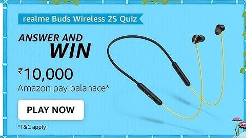 Amazon Realme Buds Wireless 2S Quiz Answers Today | Amazon Quiz Answers Today | Amazon Quiz Today