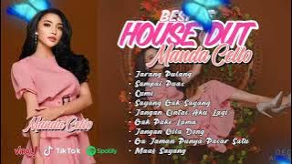 Playlist Best Of House Dut Manda Cello | Jarang Pulang Abang Jarang Pulang | Full Album