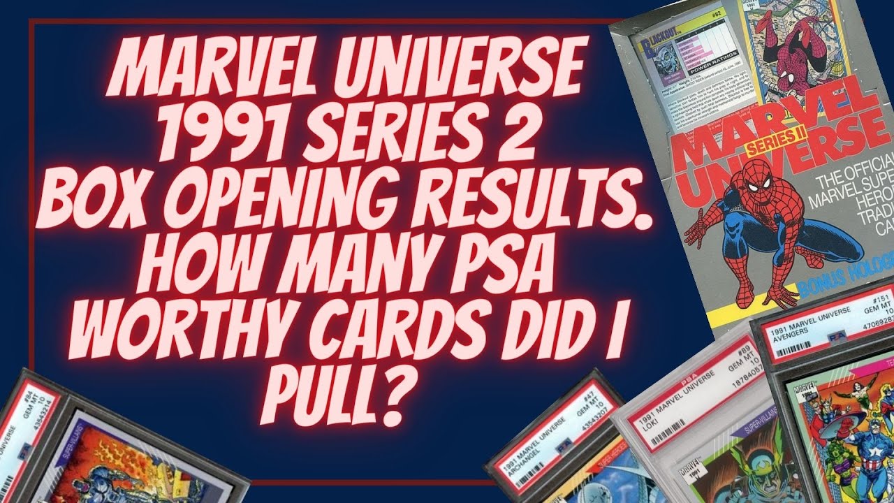 1991 Marvel Series 2 box opening results. How many PSA worthy cards did I pull?