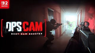 OpsCam - Body Cam Shooter - Nintendo Switch 2 Gameplay