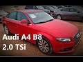 Audi A4 B8 2.0 TSi ремонт двигателя.