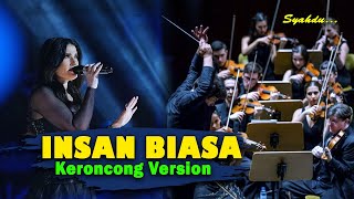 INSAN BIASA - LESTI || Keroncong Version Cover