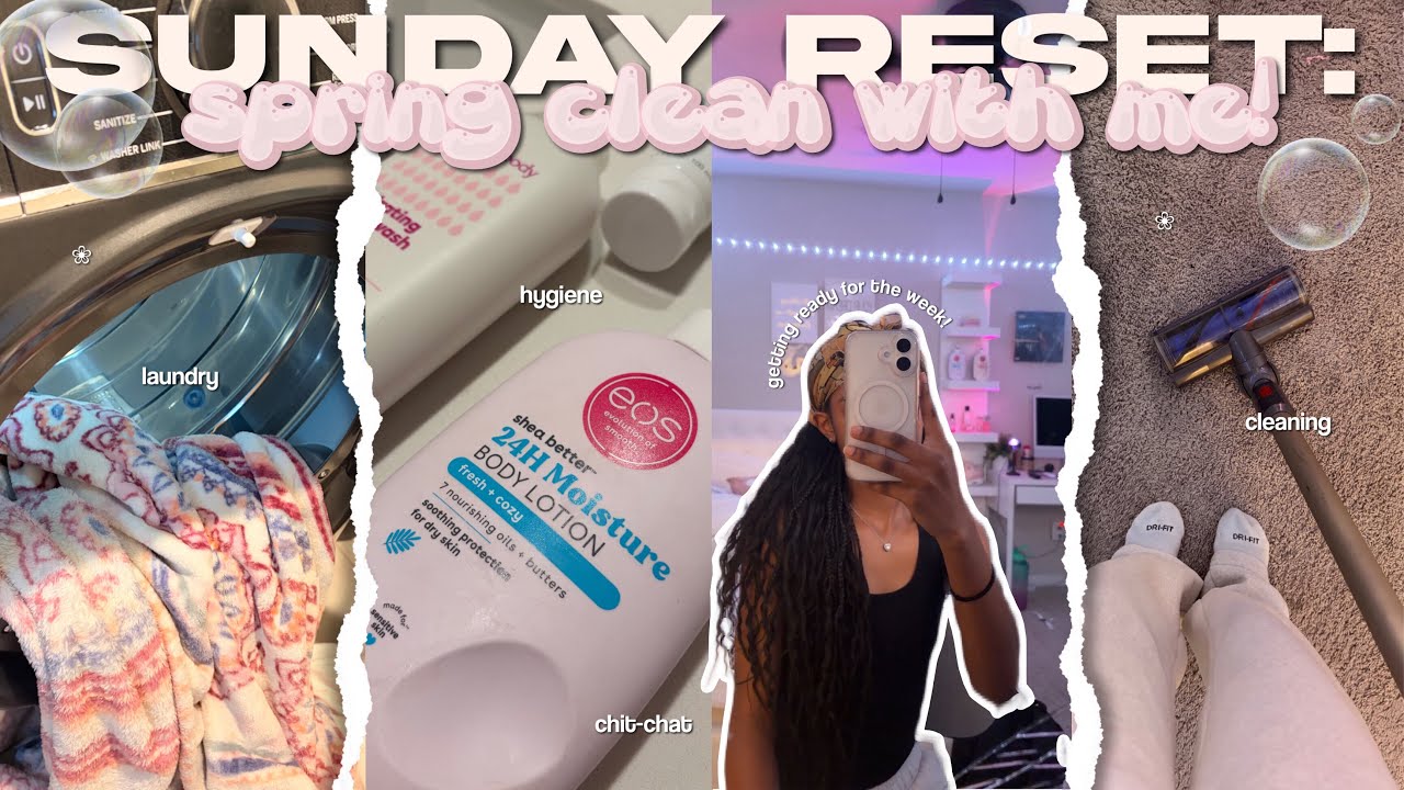 SUNDAY RESET  || spring clean with me! ♡ laundry, cleaning, getting ready for the week