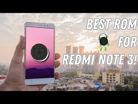 Most STABLE OREO ROM for Redmi Note 3! ANDROID 8.1 😱