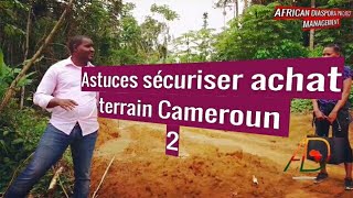 ASTUCES ACHAT TERRAIN CAMEROUN :LOTISSEMENT part2