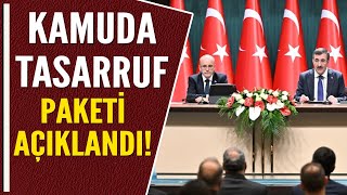 Kamuda Tasarruf Paketi̇ Açiklandi