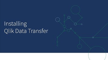 Installing Qlik Data Transfer