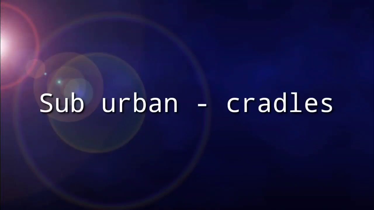 Sub urban cradles karaoke with lyrics YouTube